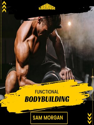 cover image of Functional Bodybuilding
